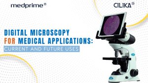 Digital Microscopy for Medical Applications: Current and Future Uses